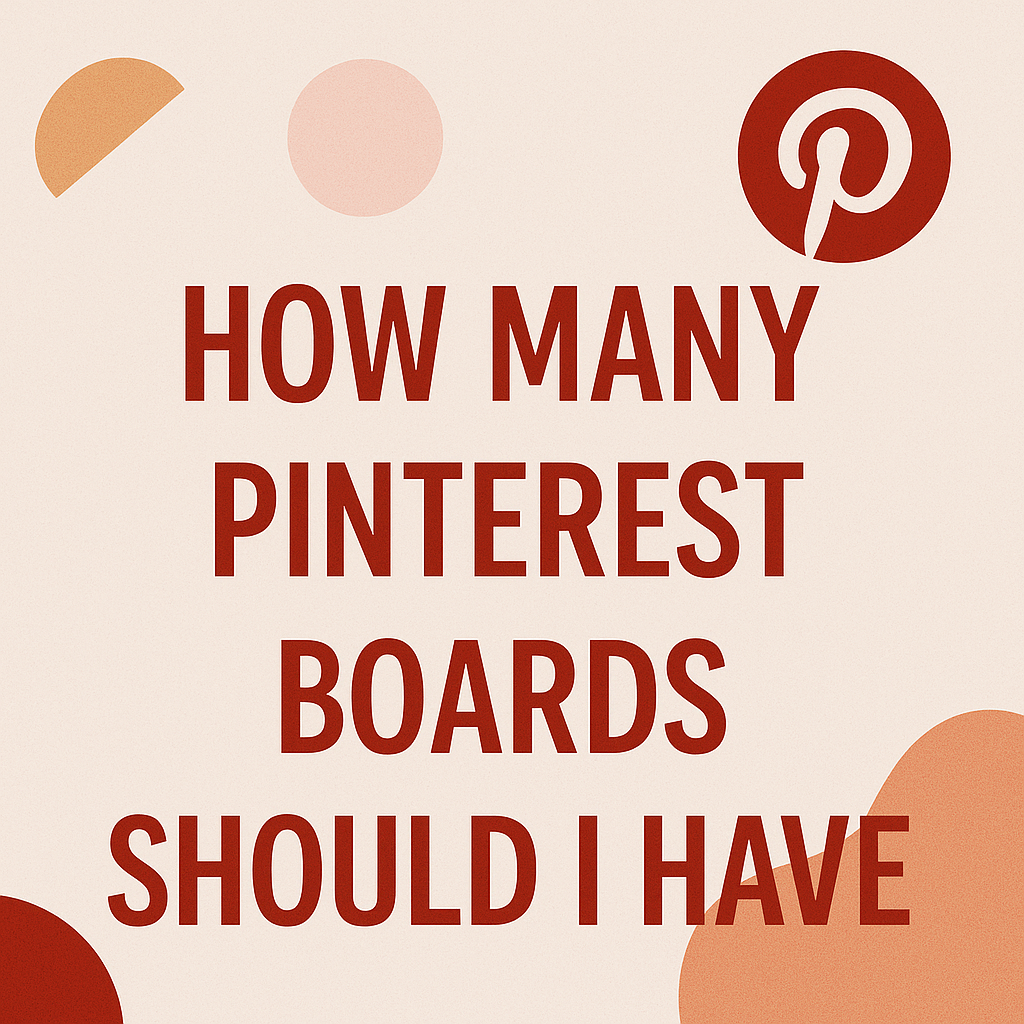 Shorts Generator AI | How Many Pinterest Boards Should I Have How Many Pinterest Boards Should I Have
